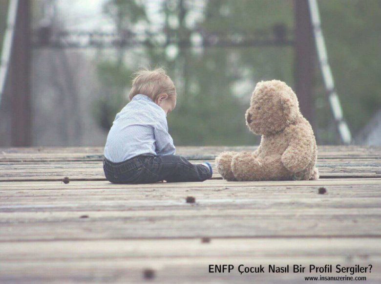 ENFP Çocuk Nasıl Bir Profil Sergiler?