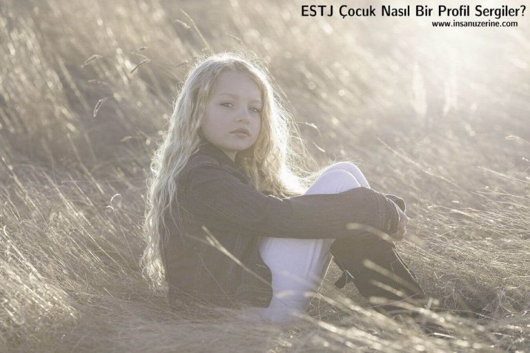 ESTJ Çocuk Nasıl Bir Profil Sergiler?