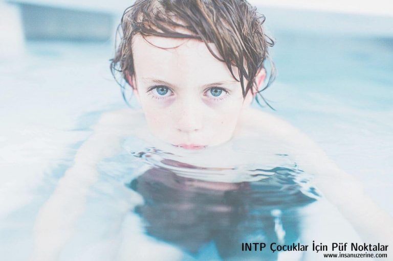INTP Çocuklar İçin Püf Noktalar