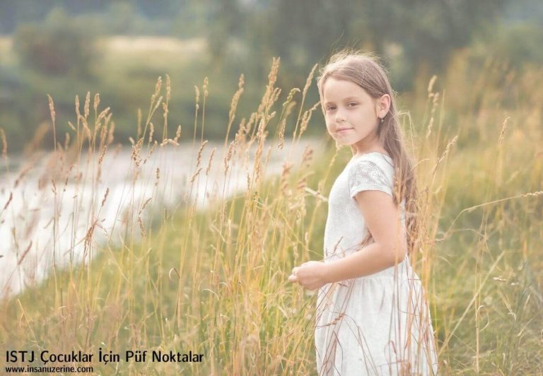 ISTJ Çocuklar İçin Püf Noktalar