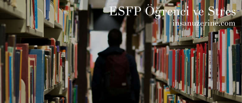 ESFP Öğrenci ve Stres